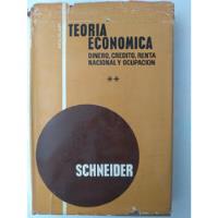 Teoría Económica Schnider Tomo Ii, usado segunda mano   México 
