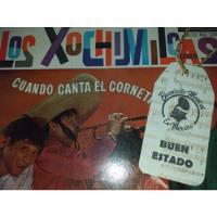 Xochimilcas Lp Vinyl Cuando Canta El Cornetín Buen Estado segunda mano   México 