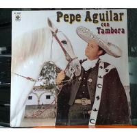 Usado, $ Lp Pepe Aguilar Con Banda Ahome De Nacho Ibarra  segunda mano   México 