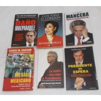 6 Libros, Mancera, Marcelo Ebrad, Andre Manuel Lopez Obrador segunda mano   México 