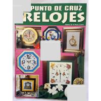 Revista Punto De Cruz Relojes No. 16 | Con Patrones  segunda mano   México 