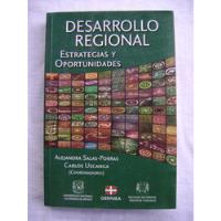 Desarrollo Regional Estrategias Y Oportunidades Carl Uscanga, usado segunda mano   México 