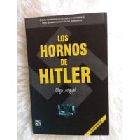 Los Hornos De Hitler- Olga Lengyel - 2006 segunda mano   México 
