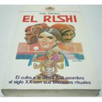 El Rishi. Leo Giroux. Libro Culto A Kali. Rituales. India segunda mano   México 