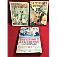 Libros Antiguos Prevision Y Seguridad 1945 Fundidora Mty 3pz, usado segunda mano   México 