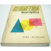 Geometría Descriptiva. Rowe. Libro Plano Línea Superficies  , usado segunda mano   México 