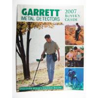 Catálogo Garrett Detector De Metales Tesoros 2007 segunda mano   México 