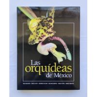 Las Orquídeas De México  segunda mano   México 