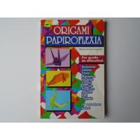 Origami Papiroflexia Libro 2014 Editores Mexicanos Unidos  segunda mano   México 