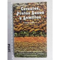 Cereales, Frutos Secos Y Semillas- Helen Jeans- Edaf 1981, usado segunda mano   México 