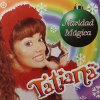 Cd Tatiana + Navidad Magica + Navidad Rock segunda mano   México 