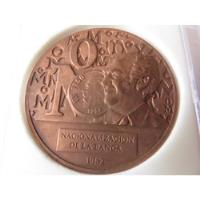 Medalla Nacionalizacion De La Banca 1982 Jose Lopez Portillo, usado segunda mano   México 