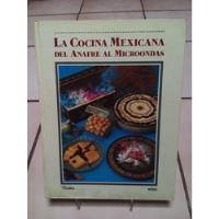 La Cocina Mexicana El Anafre Al Microondas. Mabe, usado segunda mano   México 