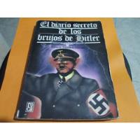 Libro El Diario Secreto De Los Brujos De Hitler, usado segunda mano   México 