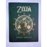 The Legend Of Zelda: Hyrule Historia Pasta Dura (ingles) segunda mano   México 