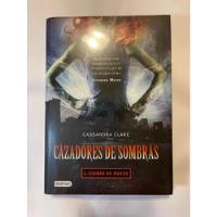 Cazadores De Sombras 1 Ciudad De Hueso Cassandra Clare segunda mano   México 