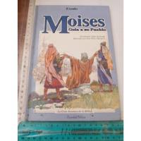 Moisés Guía A Su Pueblo Éxodo La Gran Aventura De La Biblia , usado segunda mano   México 