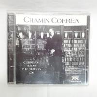 Cd / Chamin Correa / Cuerdas Amor Y Guitarra, usado segunda mano   México 