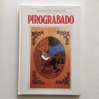 Libro Escuela De Artesanía Aprender Pirograbado segunda mano   México 
