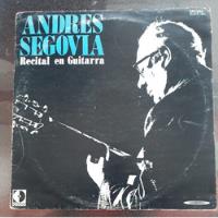 Andrés Segovia Recital En Guitarra Disco Lp segunda mano   México 