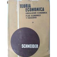 Teoría Económica Schnider Tomo I segunda mano   México 