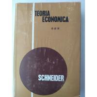 Teoría Económica Schnider Tomo Iii segunda mano   México 