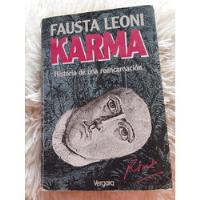Karma, Historia De Una Reencarnación- Fausta Leoni 1991 segunda mano   México 
