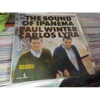 Paul Winter With Carlos Lyra The Sound Of Ipanema Vinyl,lp, usado segunda mano   México 