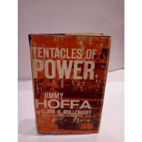 Tentacles Of Power. The Story Of Jimmy Hoffa.clark R. , usado segunda mano   México 