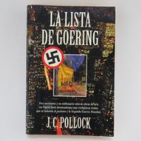 L4326 Jc Pollock -- La Lista De Goering segunda mano   México 