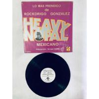 Heavy Nopal Rockdrigo González Vol 1 Lp Vinyl Vinilo Mex 89 segunda mano   México 