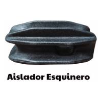 Aislador Esquinero 100 Astro Cerco (10 Piezas) segunda mano   México 