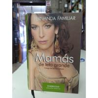Mamás De Teta Grande - Fernanda Familiar, usado segunda mano   México 