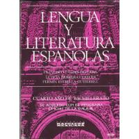 Lengua Y Literatura Españolas Cuarto Año De Bachillerato segunda mano   México 