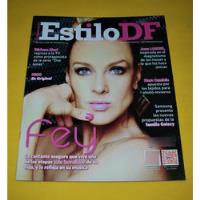 Fey Revista Estilo Df 2013 Ingrid Coronado Ana Victoria Reik segunda mano   México 