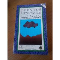 Usado, Cuentos Mexicanos Inolvidables - Sergio Magaña segunda mano   México 
