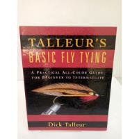 Talleur´s Basic Fly Tying.dick Talleur, usado segunda mano   México 