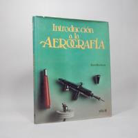 Introducción A La Aerografía Brett Breckon Trillas 1991  segunda mano   México 
