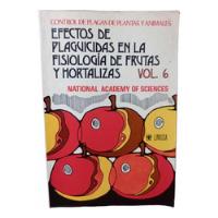 Usado, Efectos De Plaguicidas En La Fisiología De Frutas Hortalizas segunda mano   México 