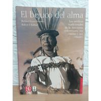 El Bejuco Del Alma/ Richard Evans Schultes segunda mano   México 