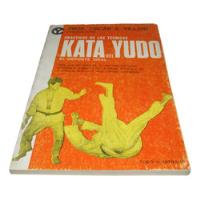 Prácticas De Las Técnicas Kata Del Judo. Villani. Libro segunda mano   México 