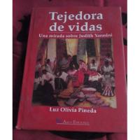Tejedora De Vidas Luz Olivia Pineda segunda mano   México 