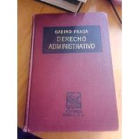 Derecho Administrativo - Gabino Fraga segunda mano   México 
