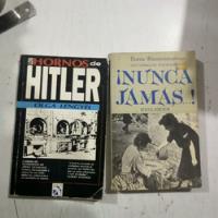 Los Hornos De Hitler Y Nunca Jamas... Dos Libros En Buen Esa segunda mano   México 
