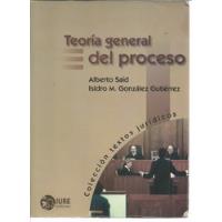 Usado, Teoría General Del Proceso | Isidro González & Alberto Saíd segunda mano   México 
