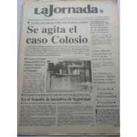 Periódico Antiguo La Jornada 1995 Caso Colosio  segunda mano   México 