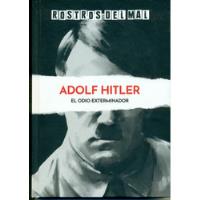 Adolf Hitler El Odio Exterminador  segunda mano   México 