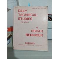 Daily Technical Studies For Piano By Oscar Beringer  segunda mano   México 