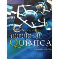 Fundamentos De Química Por Hein & Arenas Undécima Edición  segunda mano   México 