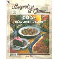 Revista Sayrols Y La Cocina No. 30 | Ollas De Cocimiento  segunda mano   México 